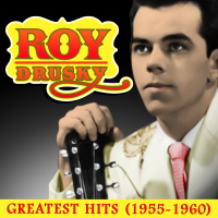 Roy Drusky - Greatest Hits 1955-1960